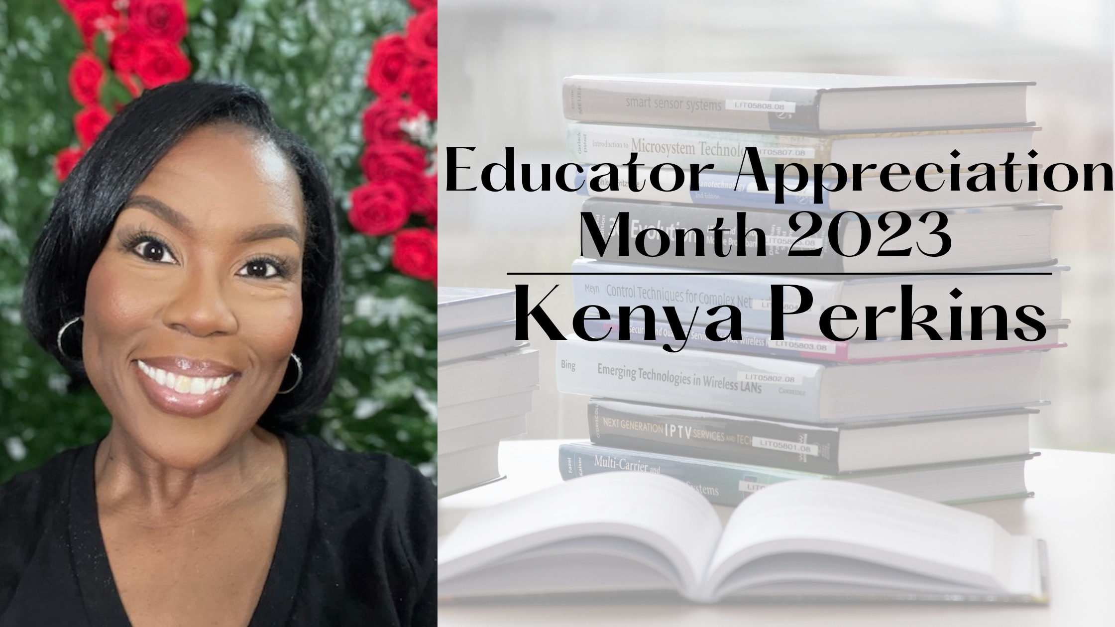 EDUCATOR APPRECIATION MONTH: Kenya Perkins
